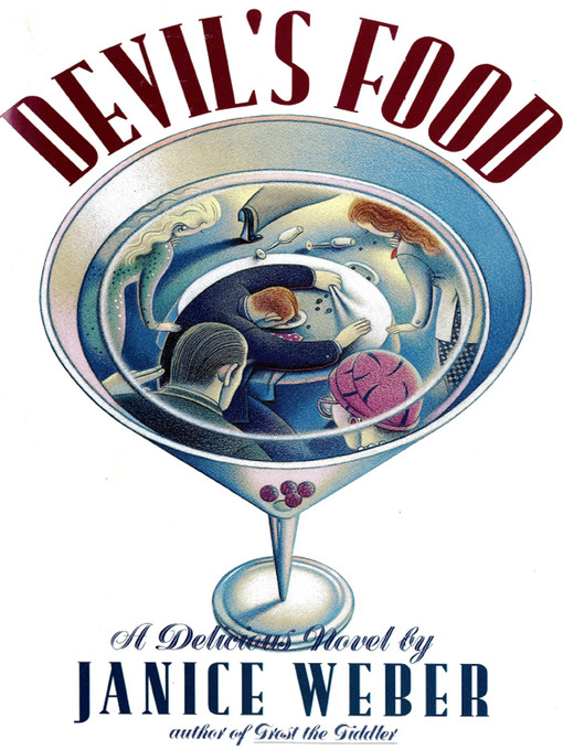 Title details for Devil's Food by Janice Weber - Available